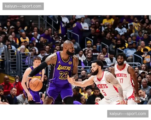 火箭防守篮板保护不足 二次防守机会丢失让湖人轻松组织反击